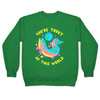 You're Trout Of This World Crewneck Sweatshirt