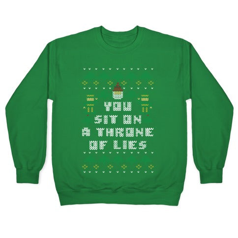 You Sit On a Throne of Lies Crewneck Sweatshirt