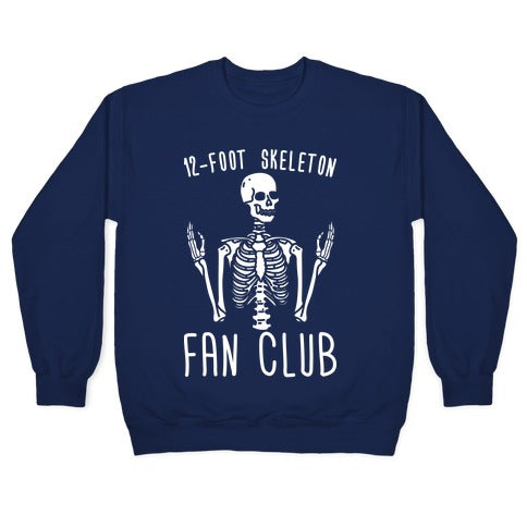 12-Foot Skeleton Fan Club Crewneck Sweatshirt