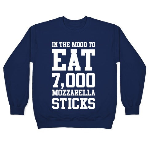 7,000 Mozzarella Sticks Crewneck Sweatshirt