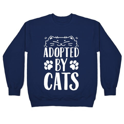 Adopted By Cats Crewneck Sweatshirt