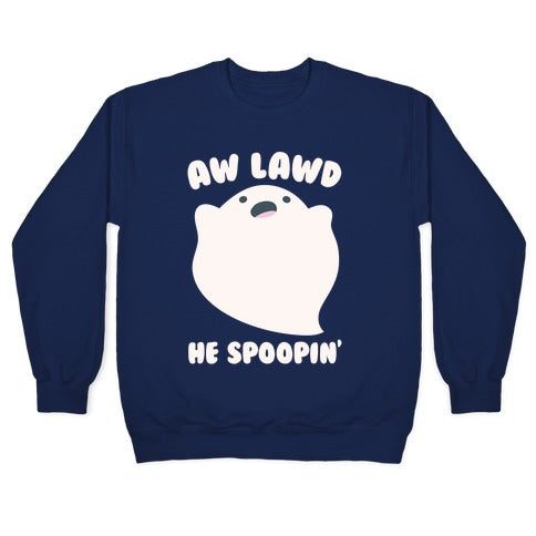 Aw Lawd He Spoopin' Ghost Parody White Print Crewneck Sweatshirt