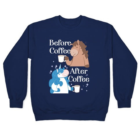 Before Coffee and After Coffee Crewneck Sweatshirt