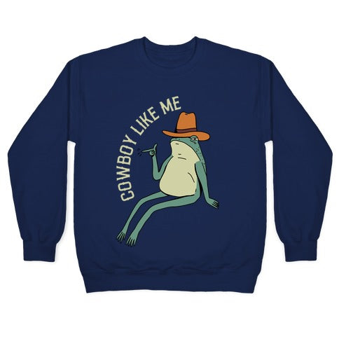 Cowboy Like Me Frog Crewneck Sweatshirt