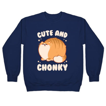 Cute and Chonky Crewneck Sweatshirt
