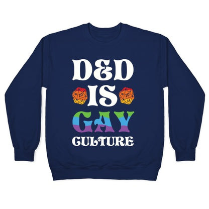 D&D Is Gay Culture Crewneck Sweatshirt