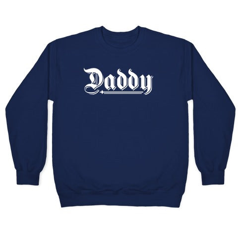 Daddy Gothic Crewneck Sweatshirt