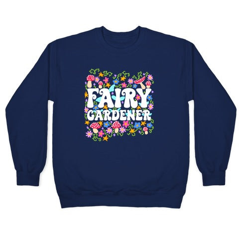 Fairy Gardener Crewneck Sweatshirt