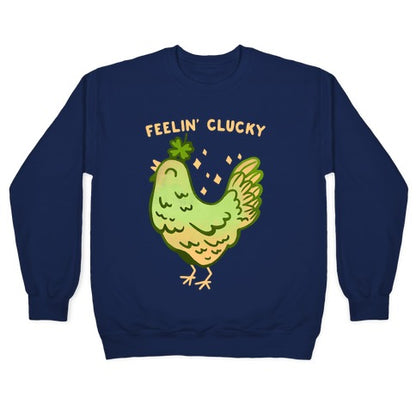 Feelin' Clucky St. Patrick's Day Chicken Crewneck Sweatshirt