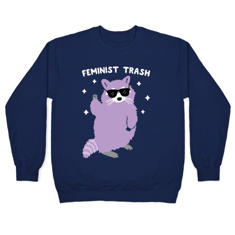 Feminist Trash Raccoon Crewneck Sweatshirt