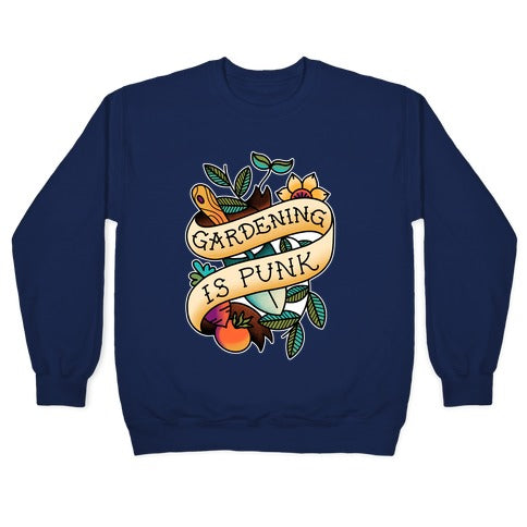 Gardening Is Punk Crewneck Sweatshirt