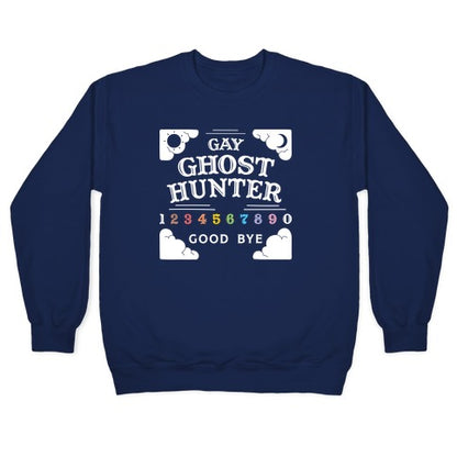Gay Ghost Hunter Crewneck Sweatshirt