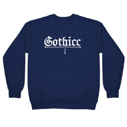 Gothicc Crewneck Sweatshirt