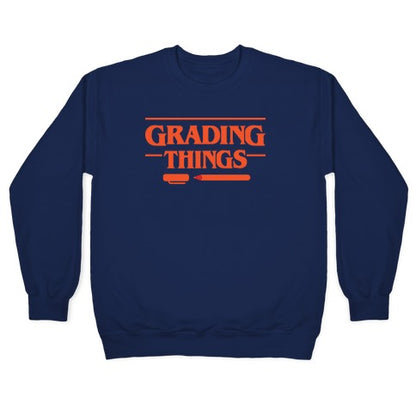 Grading Things Parody Crewneck Sweatshirt