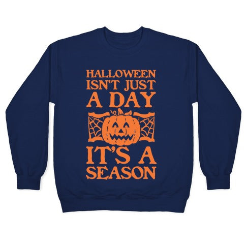 Halloween is a Season Crewneck Sweatshirt