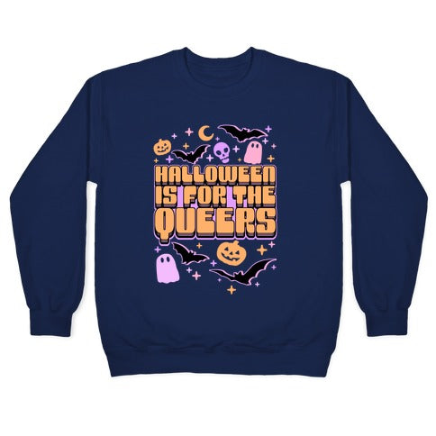Halloween Is For The Queers Crewneck Sweatshirt