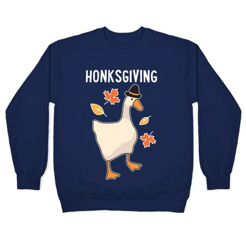 Happy Honksgiving Goose Crewneck Sweatshirt
