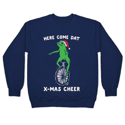 Here Come Dat X-mas Cheer White Print Crewneck Sweatshirt