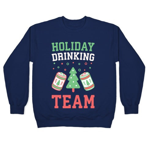 Holiday Drinking Team Crewneck Sweatshirt