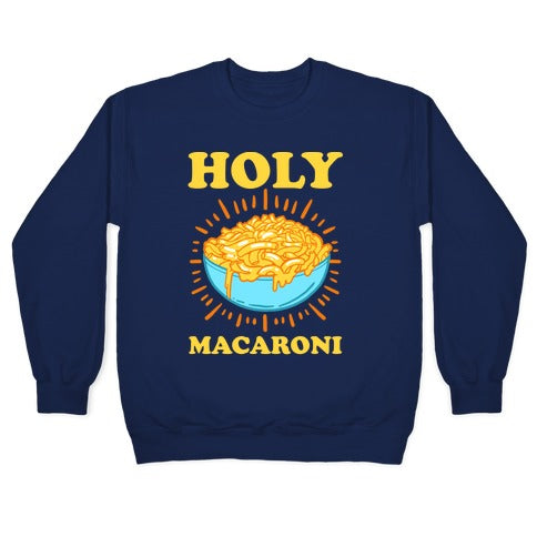 Holy Macaroni Crewneck Sweatshirt