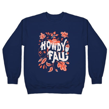 Howdy Fall Crewneck Sweatshirt