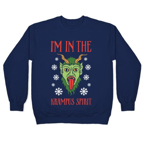 I'm In The Krampus Spirit Crewneck Sweatshirt