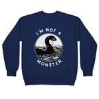 I'm Not a Monster (Nessy) Crewneck Sweatshirt
