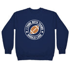 I Think Both Teams Should Lose (Football) Crewneck Sweatshirt