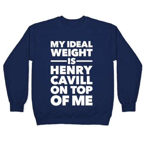 Ideal Weight (Henry Cavill) Crewneck Sweatshirt
