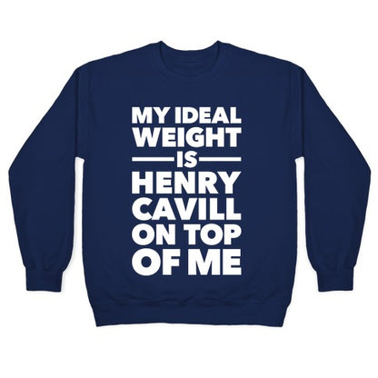 Ideal Weight (Henry Cavill) Crewneck Sweatshirt