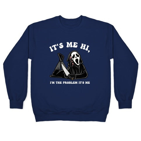 It's Me Hi, I'm The Problem It's Me Crewneck Sweatshirt