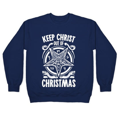 Keep Christ Out of Christmas Baphomet Crewneck Sweatshirt