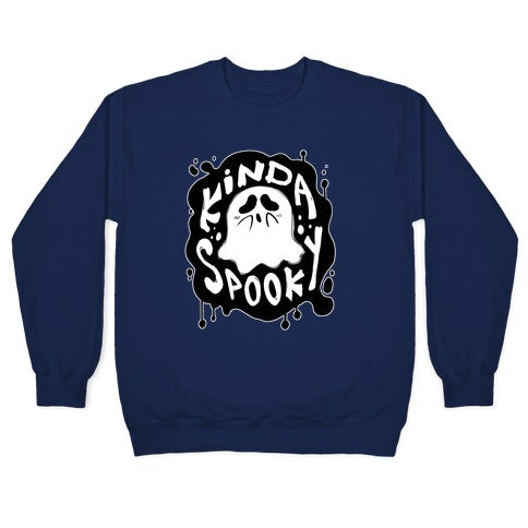 Kinda Spooky Crewneck Sweatshirt