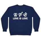 Love is Love Crewneck Sweatshirt