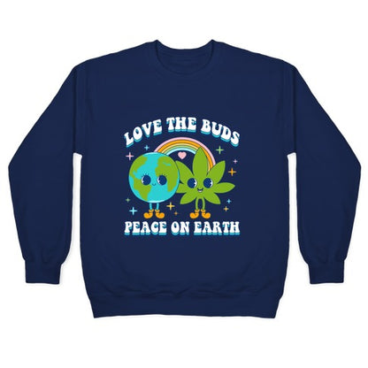 Love The Buds Crewneck Sweatshirt