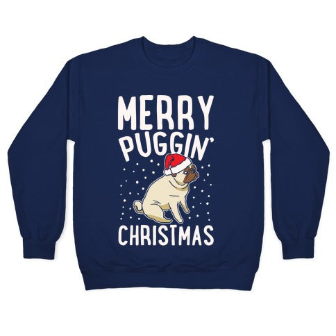 Merry Puggin' Christmas Pug White Print Crewneck Sweatshirt