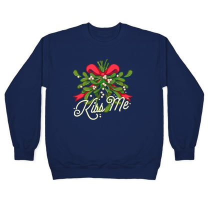 Mistletoe Kiss Me Crewneck Sweatshirt