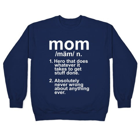 Mom Definition Crewneck Sweatshirt