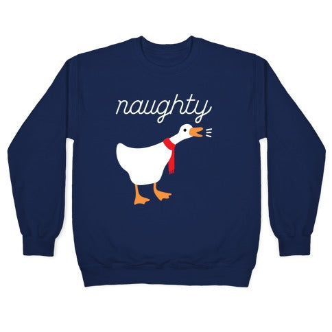 Naughty Goose Crewneck Sweatshirt