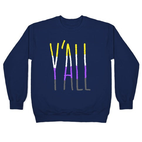 Non-Binary Y'all Crewneck Sweatshirt