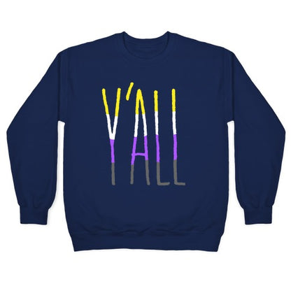 Non-Binary Y'all Crewneck Sweatshirt