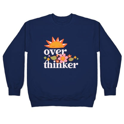 Overthinker Crewneck Sweatshirt