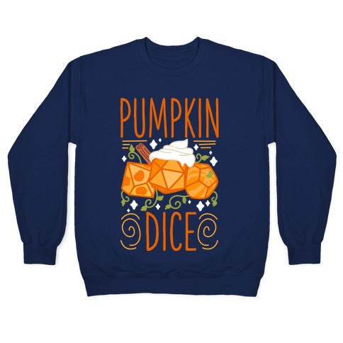 Pumpkin Dice Crewneck Sweatshirt