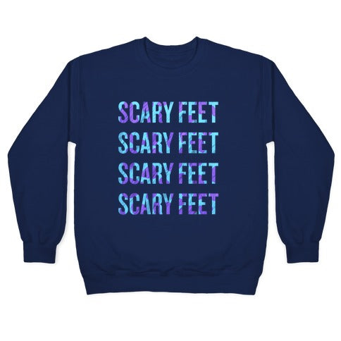 Scary Feet Scary Feet (Text) Crewneck Sweatshirt