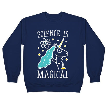 Science Is Magical Crewneck Sweatshirt