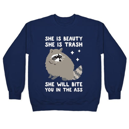 She Is Beauty She Is Trash Raccoon Crewneck Sweatshirt