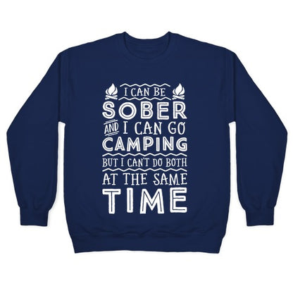Sober Camping Crewneck Sweatshirt
