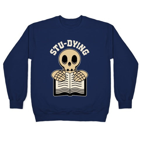 Stu-dying Crewneck Sweatshirt