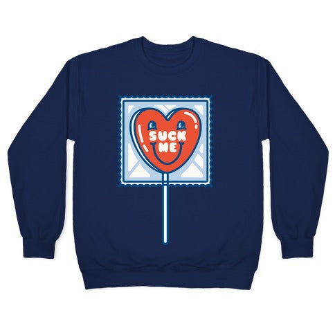 Suck Me Heart Lollipop Crewneck Sweatshirt