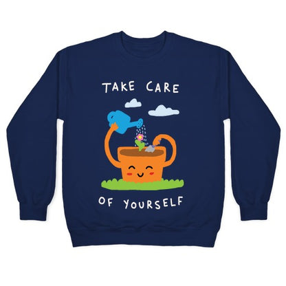 Take Care Of Yourself Crewneck Sweatshirt